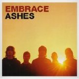 Embrace - Ashes (single 2)
