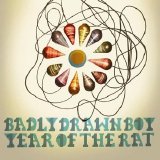 Badly Drawn Boy - Year Of The Rat (single)