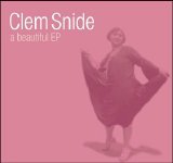 Clem Snide - A Beautiful