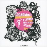 Spearmint - A Leopard And Other Stories