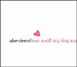 Aberdeen - The Boy Has Gone Away (single)