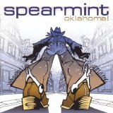 Spearmint - Oklahoma!