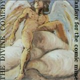 Divine Comedy, the - Fanfare For The Comic Muse