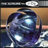 The Auteurs - The Auteurs Vs µ-Ziq