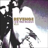 Revenge - One True Passion