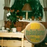 Bear Quartet, the - Holy Holy