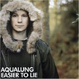 Aqualung - Easier To Lie (single 2)