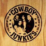 Cowboy Junkies - The Best of