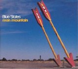 Blue States - Man Mountain