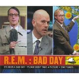 R.E.M. - Bad Day (single)