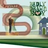 Badly Drawn Boy - You Were Right (single)