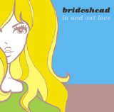 Brideshead - In And Out Love