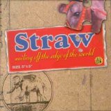 Straw - Sailing Off The Edge Of The World (single)