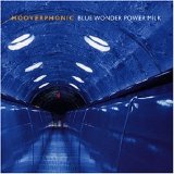 Hooverphonic - Blue Wonder Power Milk
