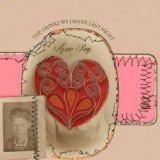 Azure Ray - The Drinks We Drank Last Night (single)