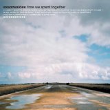 Exsonvaldes - Time We Spent Together