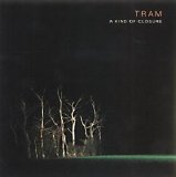 Tram - a kind of closure