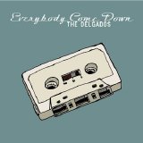 The Delgados - Everybody Come Down (single)