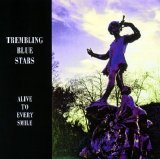 Trembling Blue Stars - Alive To Every Smile