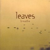 Leaves - Breathe