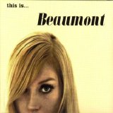 Beaumont - this is beaumont