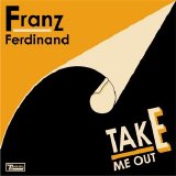 Franz Ferdinand - Franz Ferdinand (single)