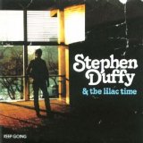 Stephen Duffy & The Lilac Time - Keep Going