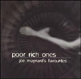Poor Rich Ones - Joe Maynard's Favourites (CD1)