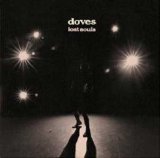 Doves - Lost Souls