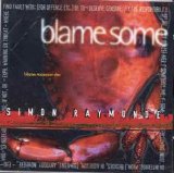 Simon Raymonde - Blame Someone Else