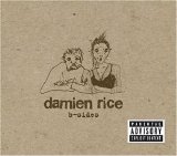 Damien Rice - B-Sides