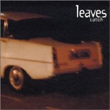 Leaves - Catch (single)