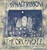 Asphalt Ribbons - Orchard (EP)