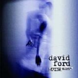 David Ford - I Sincerely Apologise For All The Trouble I've Caused