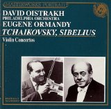 David Oistrakhv/ Ormandy - Tchaikovsky&Sibelius -vViolin Concertos