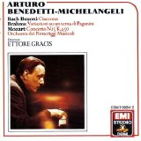 Arturo Benedetti Michelangeli / Ettore Gracis - Bach - Ciaccona; Brahms - Variazioni su un Tema di Paganini, op.35; Mozart - Concerto No.15