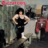 The Dictators - Go Girl Crazy!