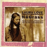 Laura Love - NeGrass