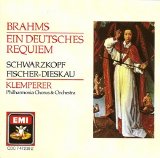 Schwartzkopf / Fischer-Dieskau / Otto Klemperer / Philharmonia Chorus & Orchestr - Ein Deutsches Requiem op. 45