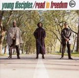 Young Disciples - Road To Freedom