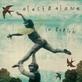 Electrelane - In Berlin