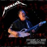Metallica - Live In Mountain View, Ca 27-10-07