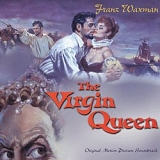 Franz Waxman - Virgin Queen (1955) (VCL)
