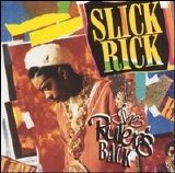Slick Rick - The Ruler's Back