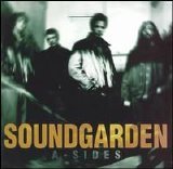 Soundgarden - A-Sides