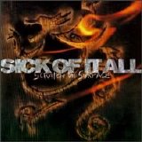 Sick of It All - Scratch the Surface