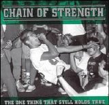 Chain of Strength - The One Thing That Still Holds True