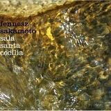Fennesz/Sakamoto - Sala Santa Cecilia