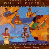 Various artists - Mali To Memphis