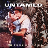 Franz Waxman - Untamed (1955)